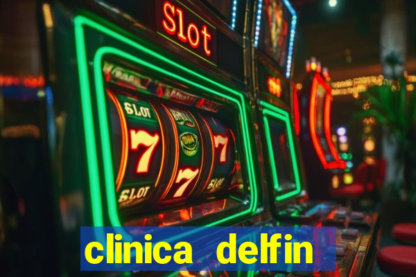 clinica delfin itaigara salvador